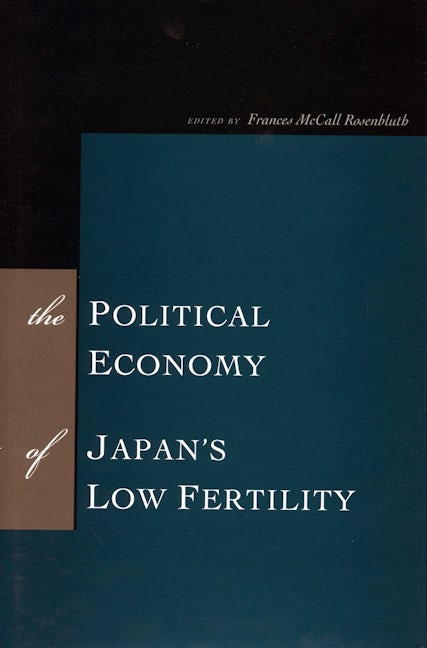 Book cover image for The Political Economy of Japan's Low Fertility ISBN: 9780804754866